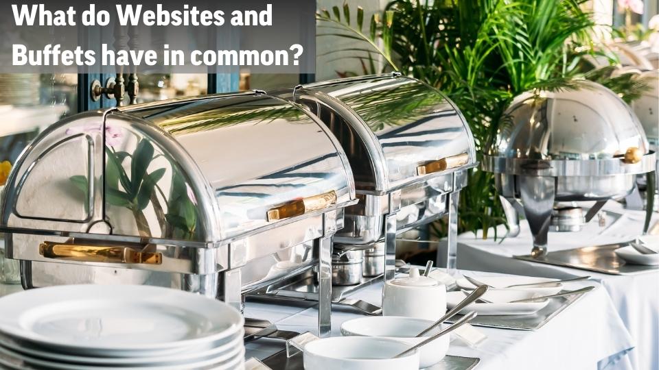 What do Websites and Buffets have in common? - Foundery