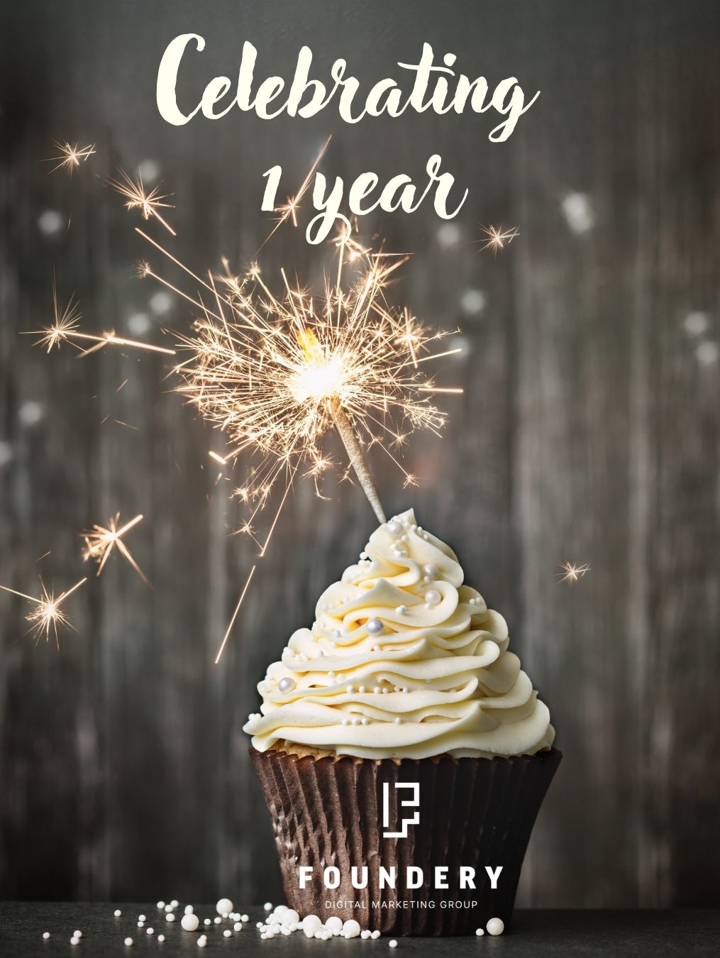 Foundery Celebrating 1 year